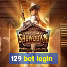 129 bet login